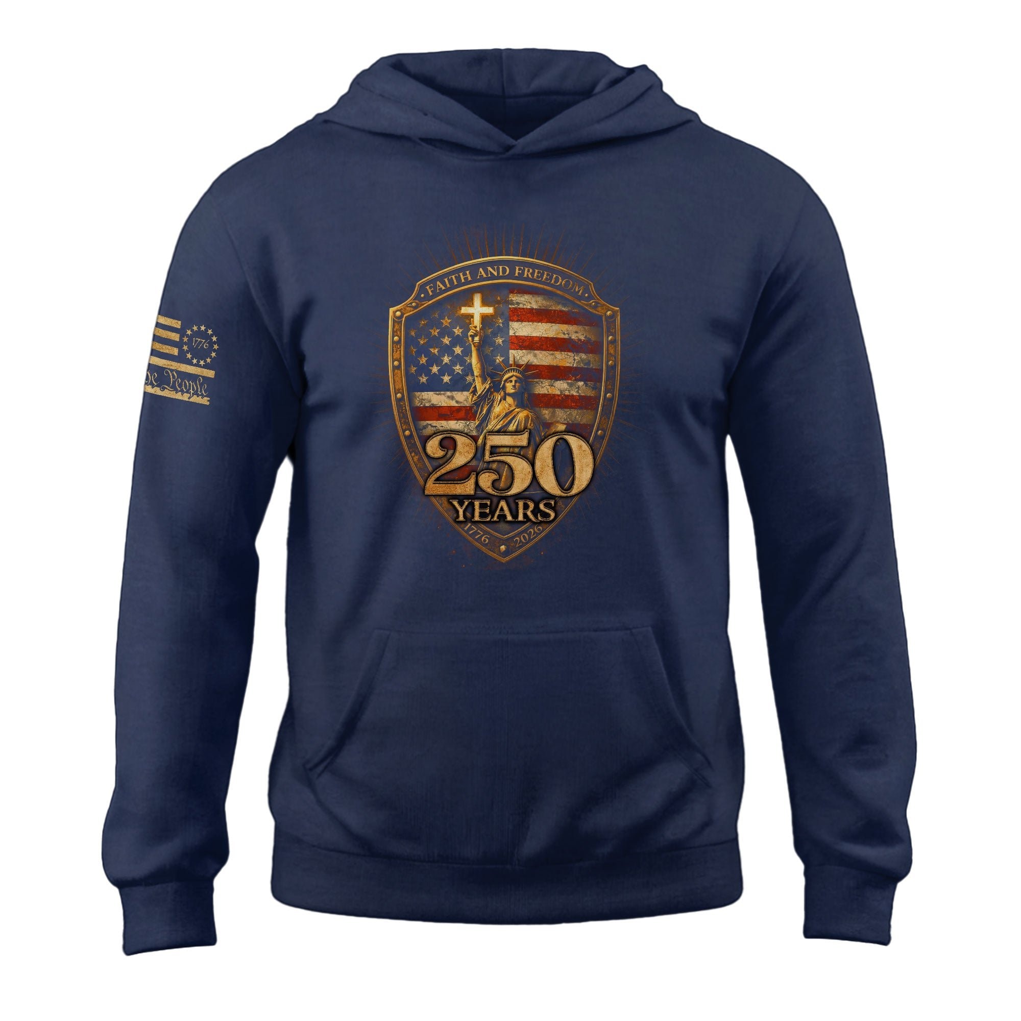 USA 250th Anniversary Hoodie 1776-2026 Statue of Liberty Faith Freedom Christian